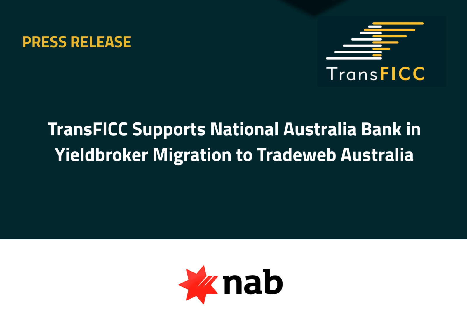 TransFICC Supports NAB in Yieldbroker Migration